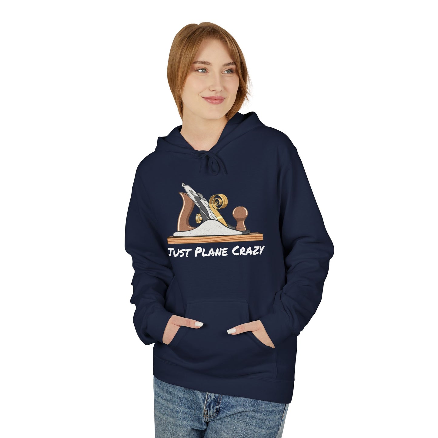 The "Just Plane Crazy" Hoodie - Woodworker Edition