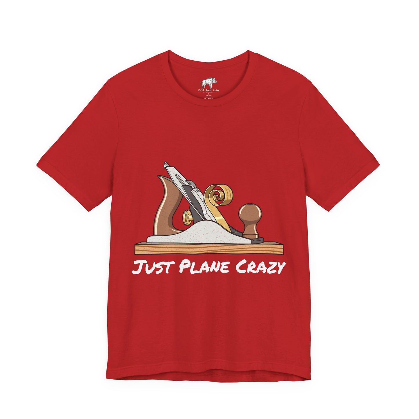 Funny Woodworking Shirt for Men - "Just Plane Crazy" Hand Tool Pun - Traditional Carpenter Gift - Hand Plane Tee