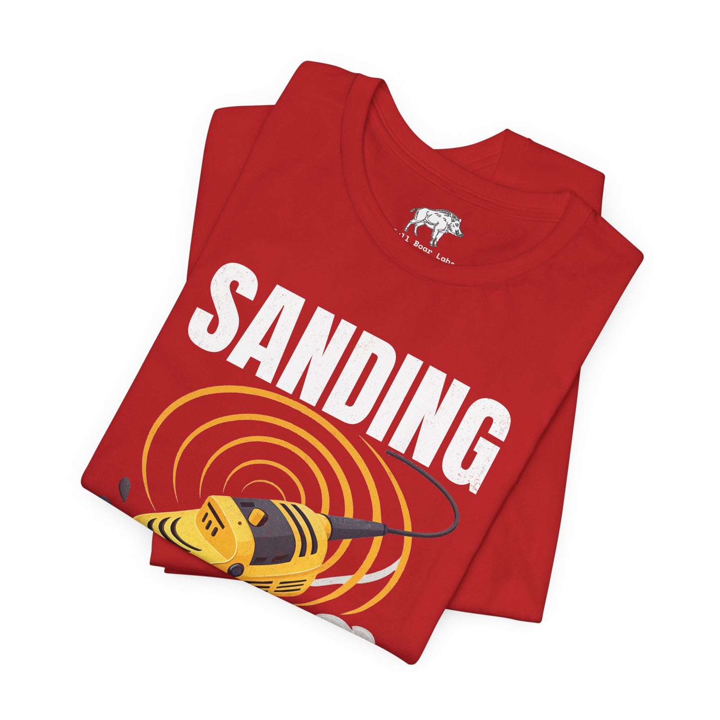 Funny Woodworking Shirt for Men - "Sanding Is My Cardio" Gym Parody - Carpenter Gift - Woodworker Husband Tee