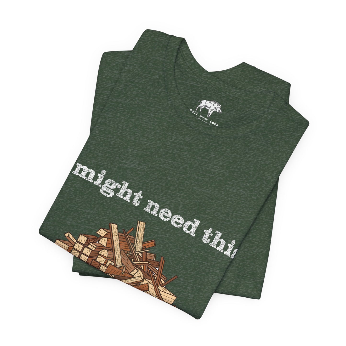 Funny Woodworking Shirt for Men - "One Day" Scrap Wood Hoarder Tee - Carpenter Dad Joke Gift - Woodworker Husband T-Shirt