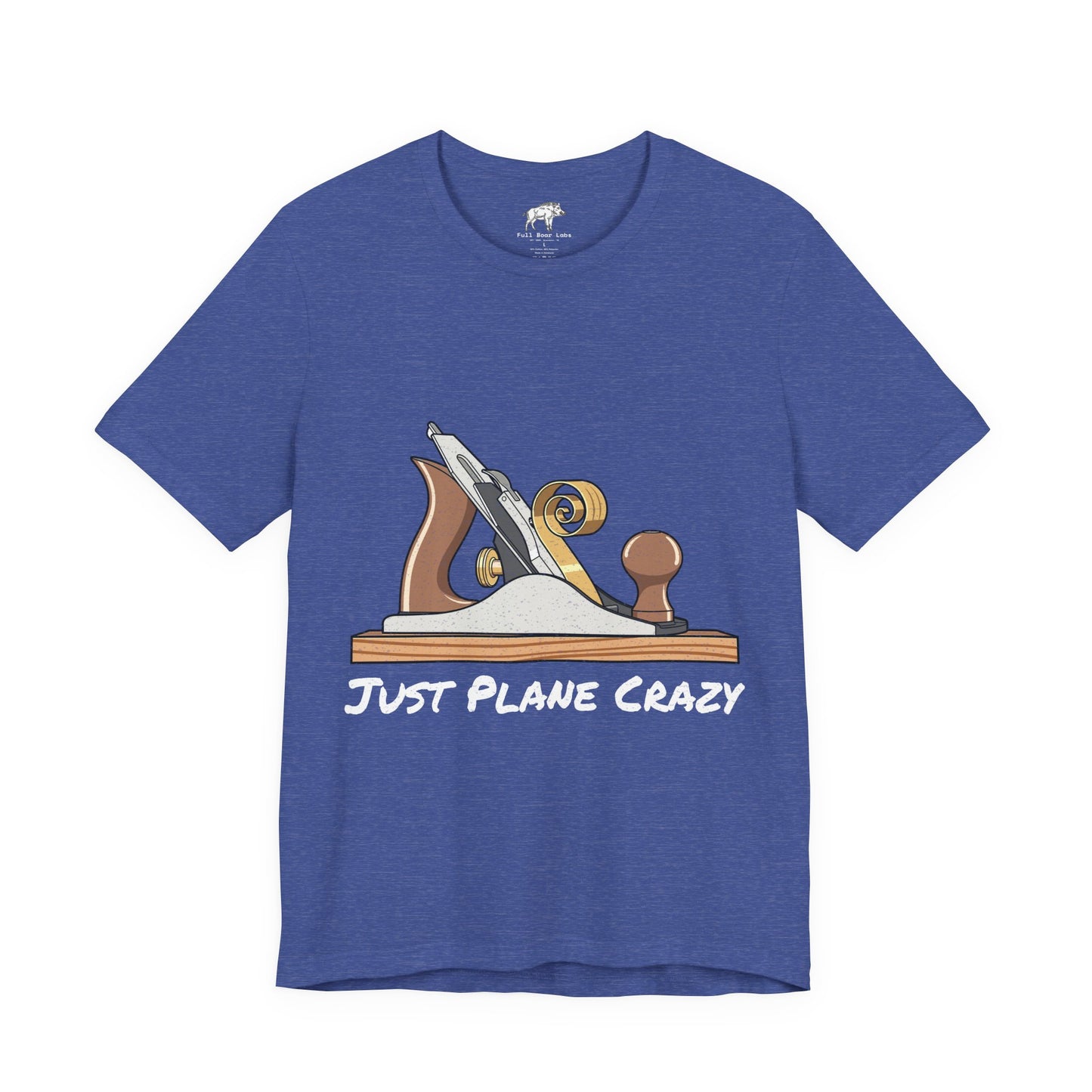Funny Woodworking Shirt for Men - "Just Plane Crazy" Hand Tool Pun - Traditional Carpenter Gift - Hand Plane Tee