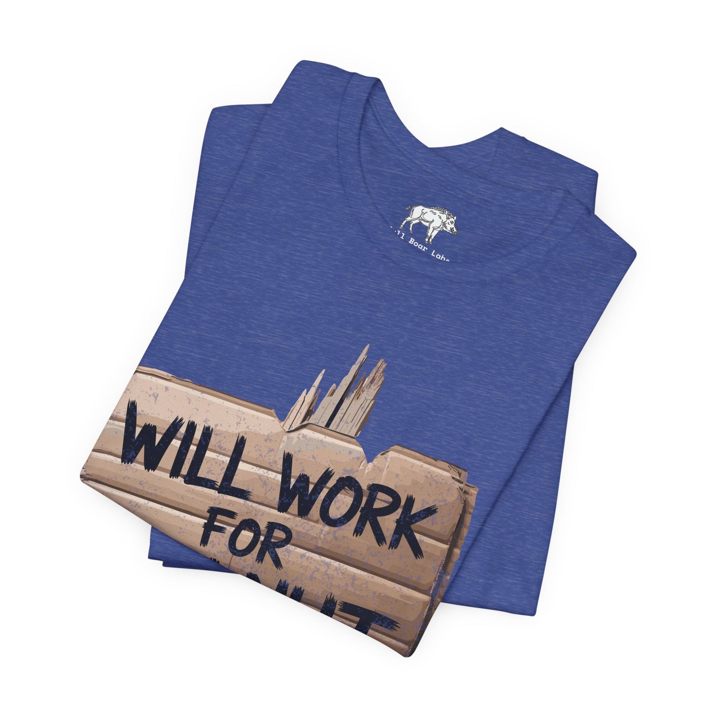 Funny Woodworking Shirt for Men - "Will Work For Walnut" Lumber Sign - Carpenter Gift - Woodworker Husband Tee