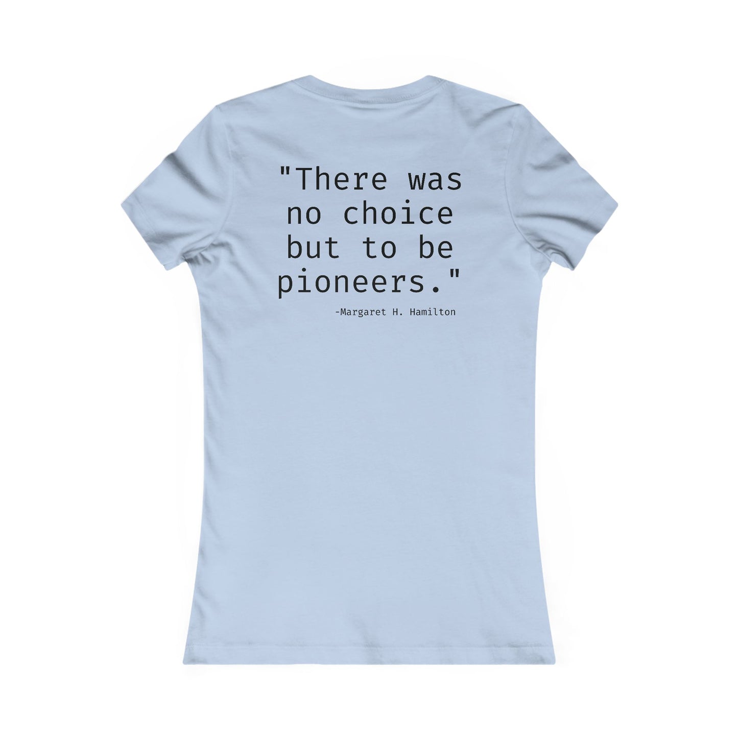 Margaret Hamilton Quote Shirt | Apollo Guidance Computer DSKY Graphic | Women in Tech STEM Gift | Distressed Retro Space Coding Tee | Engineer