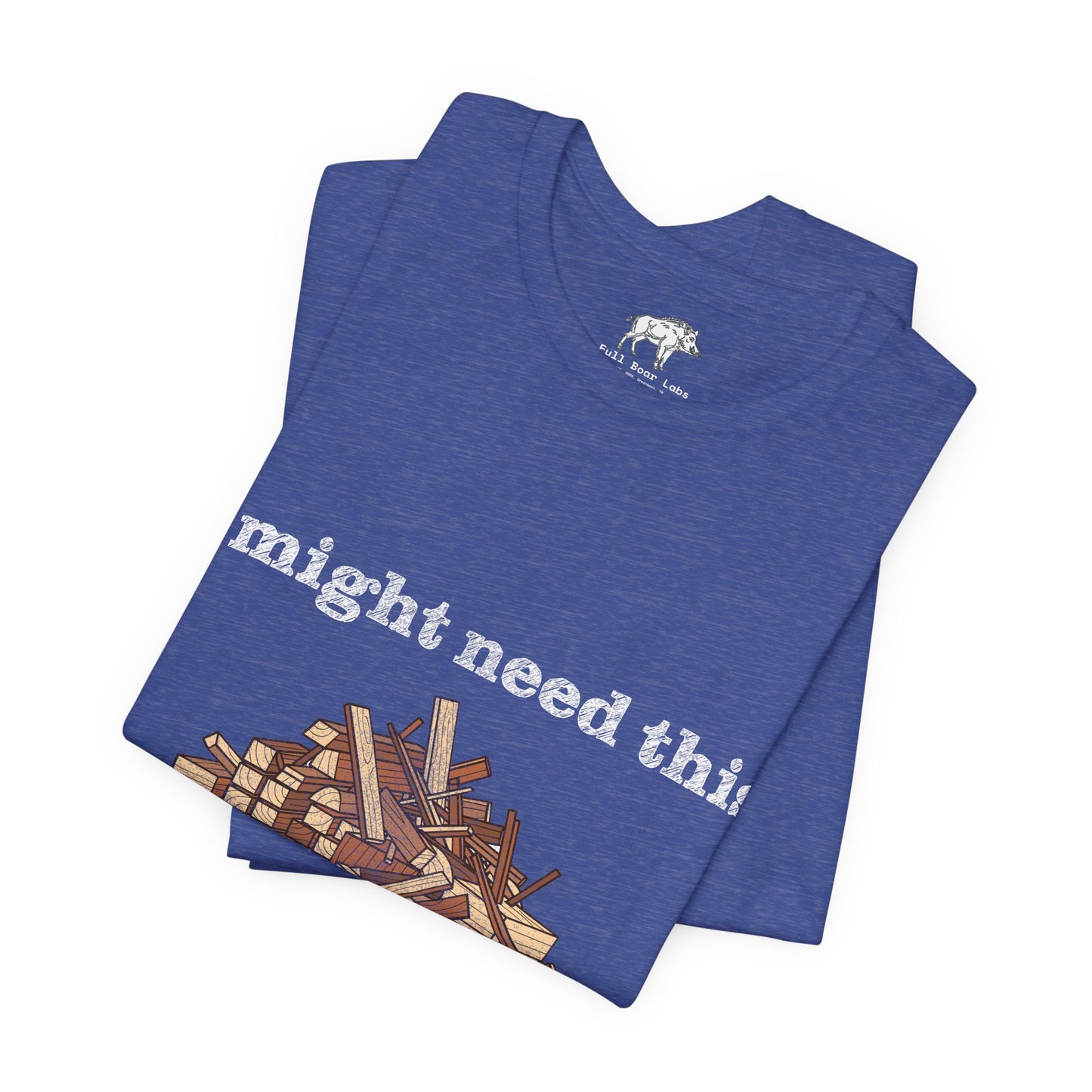 Funny Woodworking Shirt for Men - "One Day" Scrap Wood Hoarder Tee - Carpenter Dad Joke Gift - Woodworker Husband T-Shirt