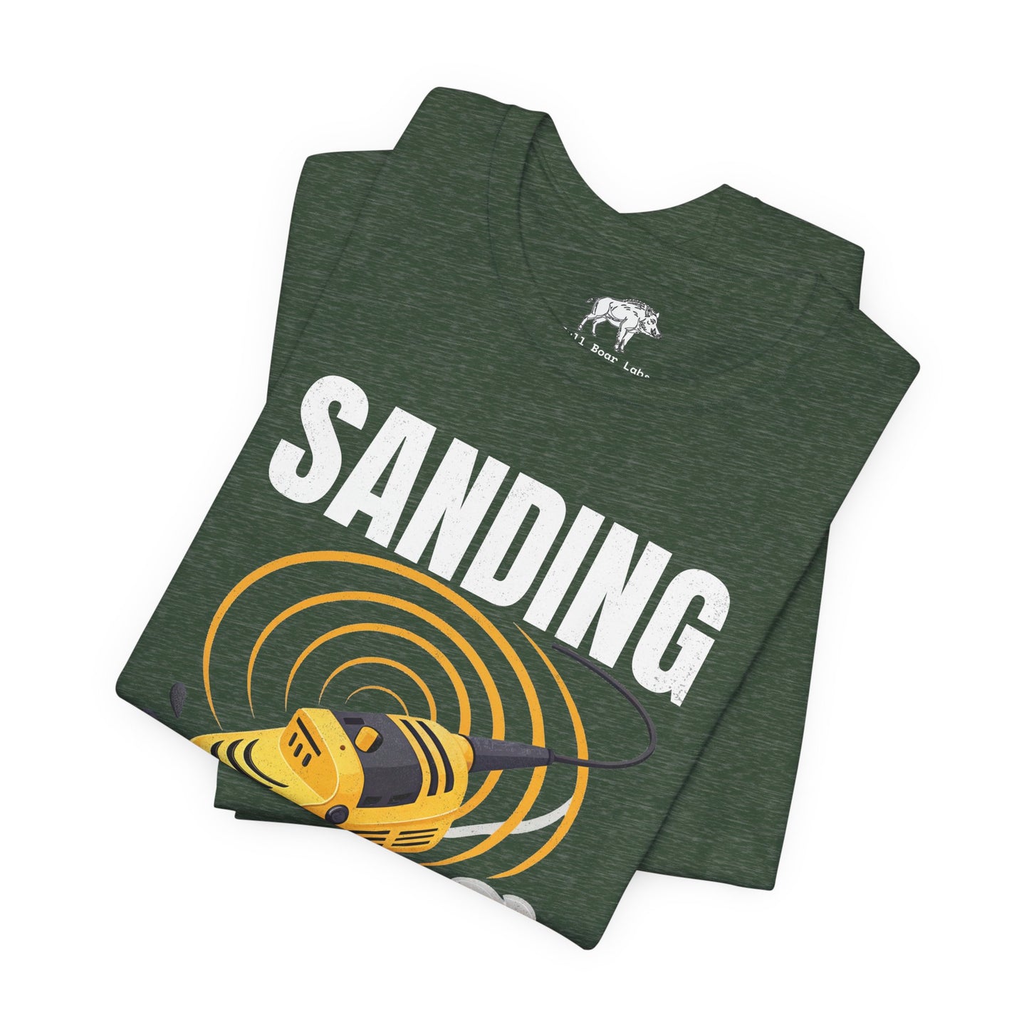 Funny Woodworking Shirt for Men - "Sanding Is My Cardio" Gym Parody - Carpenter Gift - Woodworker Husband Tee