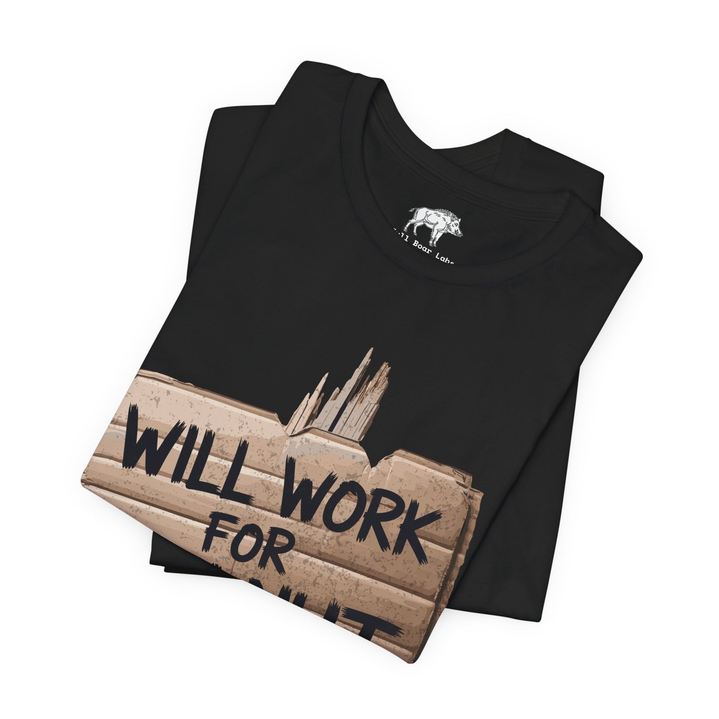 Funny Woodworking Shirt for Men - "Will Work For Walnut" Lumber Sign - Carpenter Gift - Woodworker Husband Tee