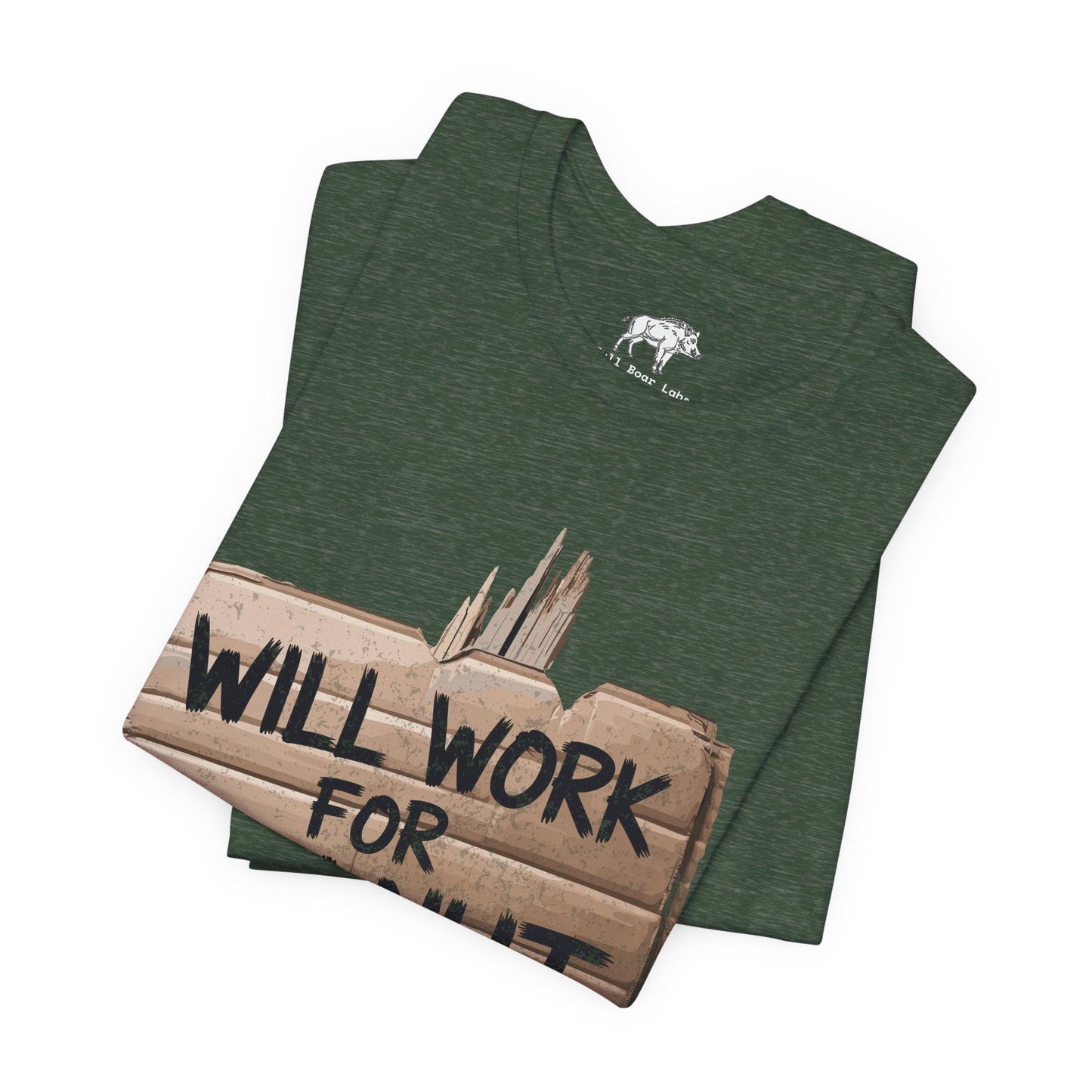 Funny Woodworking Shirt for Men - "Will Work For Walnut" Lumber Sign - Carpenter Gift - Woodworker Husband Tee