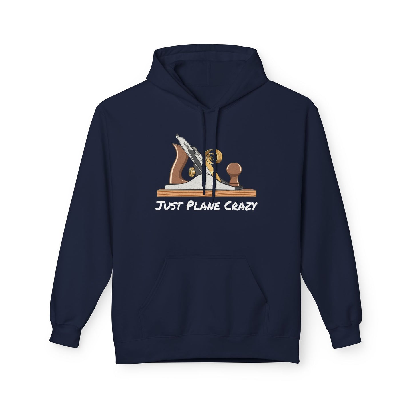 The "Just Plane Crazy" Hoodie - Woodworker Edition