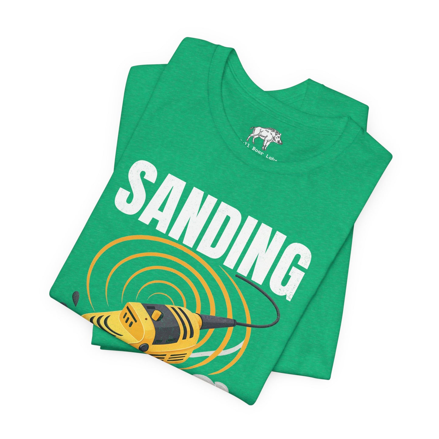 Funny Woodworking Shirt for Men - "Sanding Is My Cardio" Gym Parody - Carpenter Gift - Woodworker Husband Tee