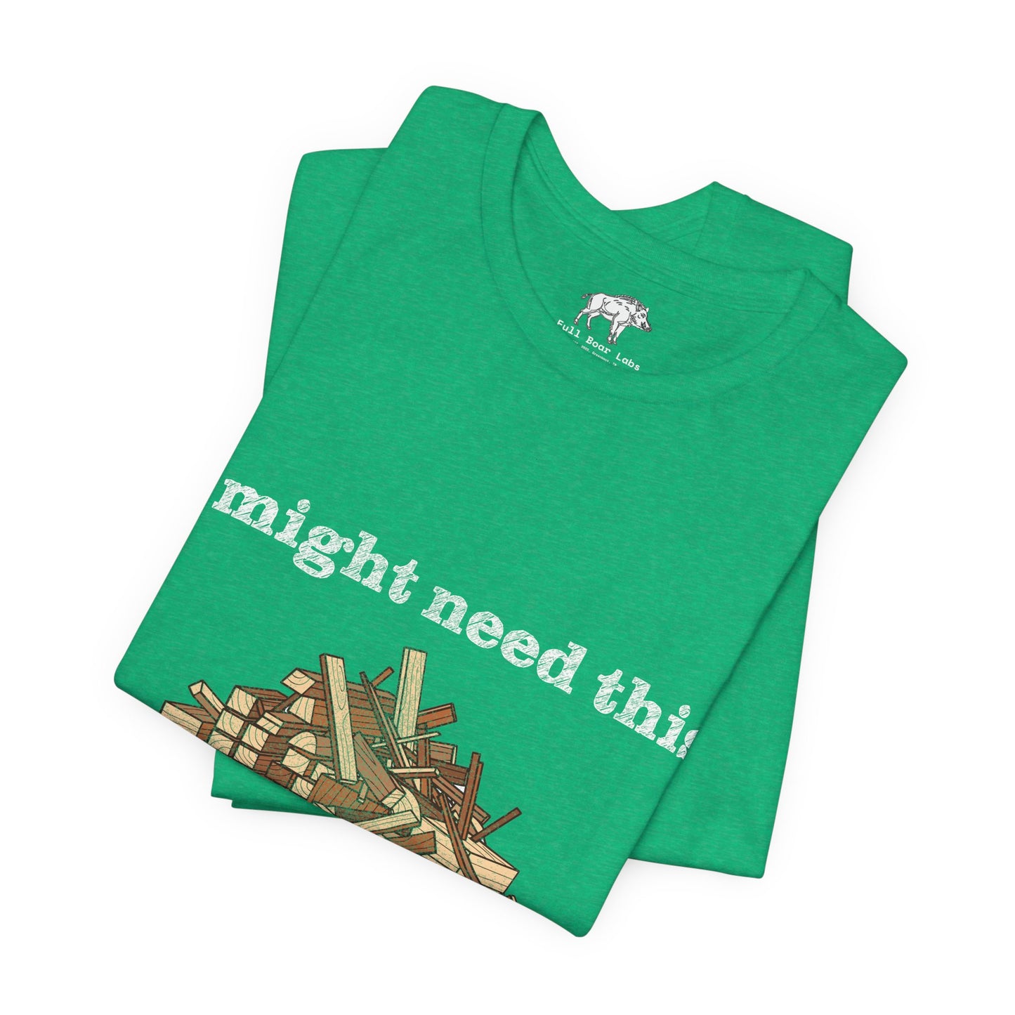Funny Woodworking Shirt for Men - "One Day" Scrap Wood Hoarder Tee - Carpenter Dad Joke Gift - Woodworker Husband T-Shirt