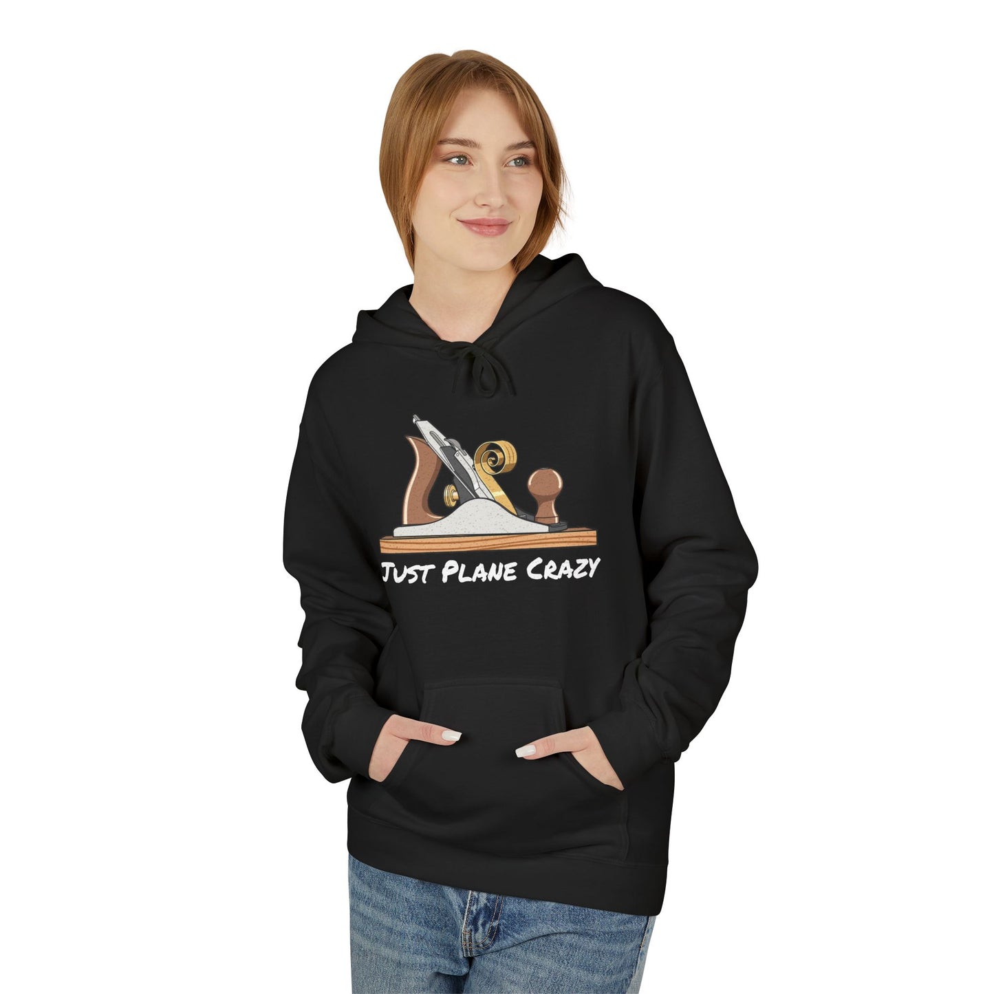 The "Just Plane Crazy" Hoodie - Woodworker Edition