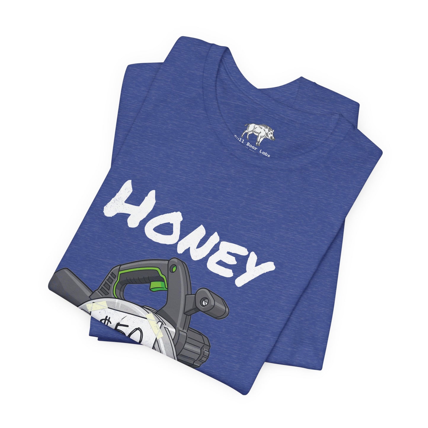 Funny Woodworker Shirt for Husband - "Honey It Was Only 50 dollars" - New Tool Dad Joke - Track Saw Carpenter Tee