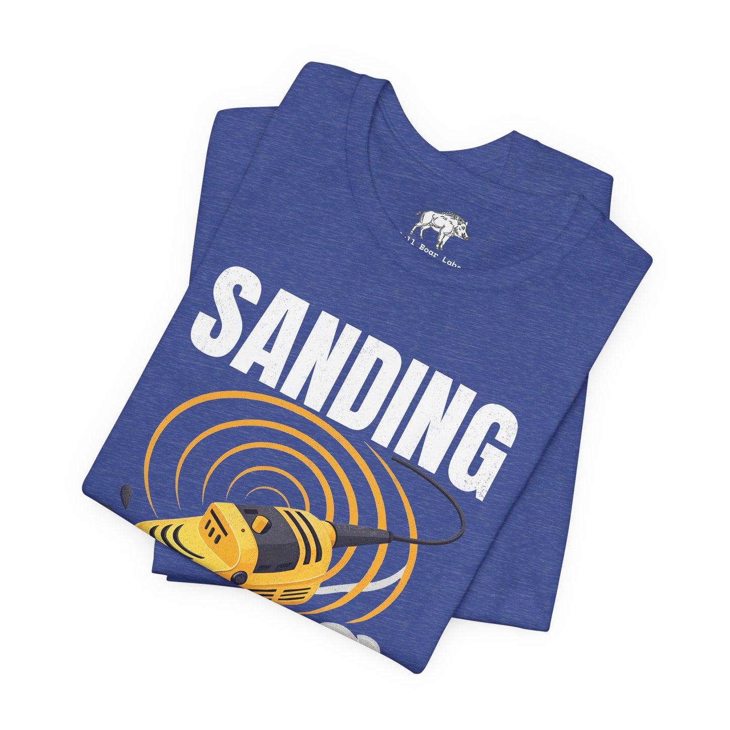 Funny Woodworking Shirt for Men - "Sanding Is My Cardio" Gym Parody - Carpenter Gift - Woodworker Husband Tee