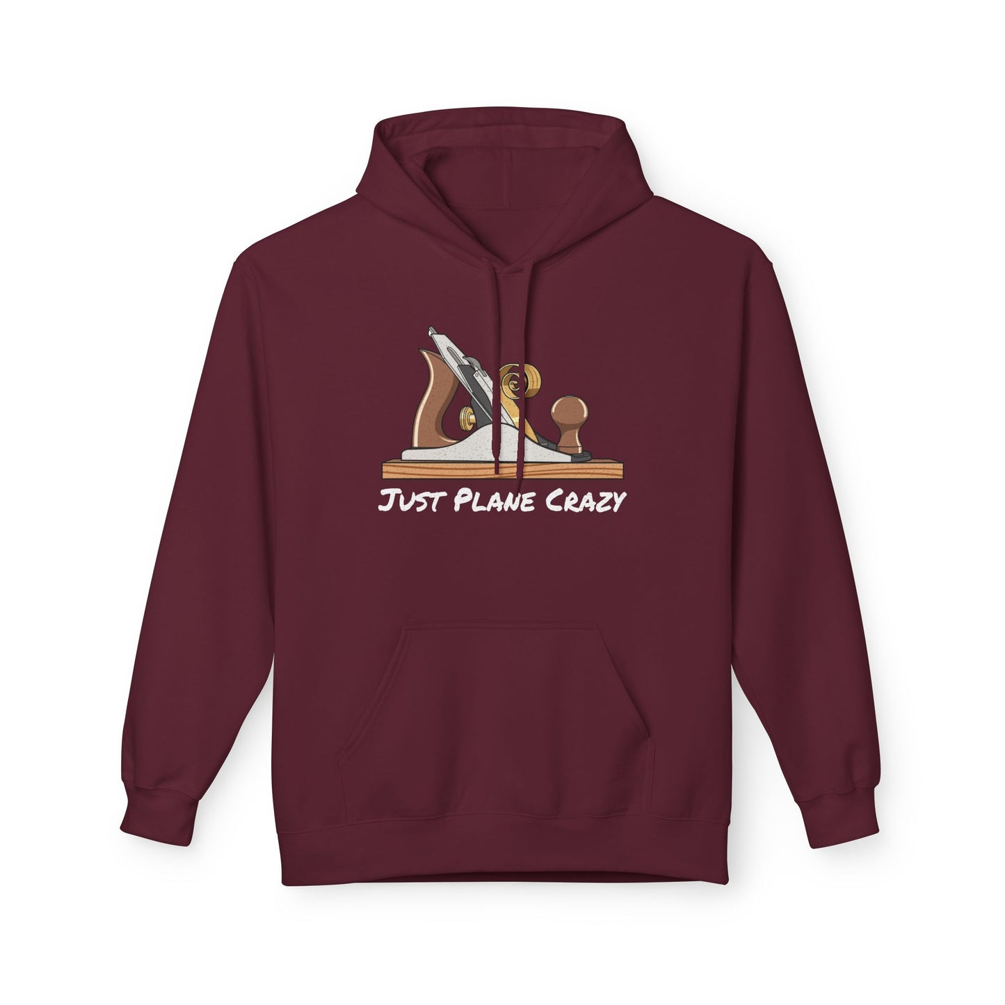 The "Just Plane Crazy" Hoodie - Woodworker Edition