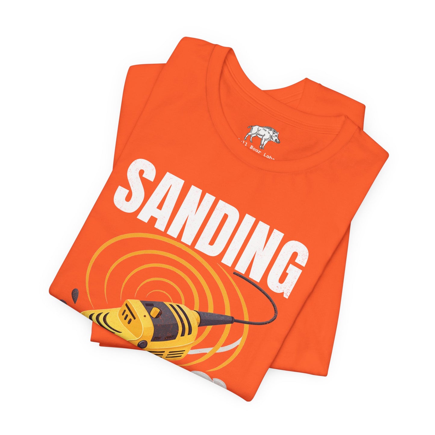 Funny Woodworking Shirt for Men - "Sanding Is My Cardio" Gym Parody - Carpenter Gift - Woodworker Husband Tee