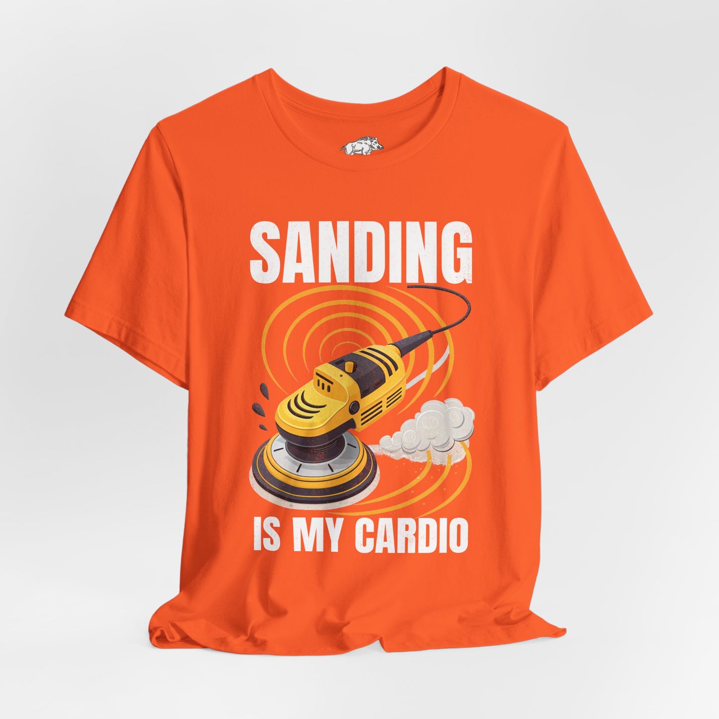 Funny Woodworking Shirt for Men - "Sanding Is My Cardio" Gym Parody - Carpenter Gift - Woodworker Husband Tee