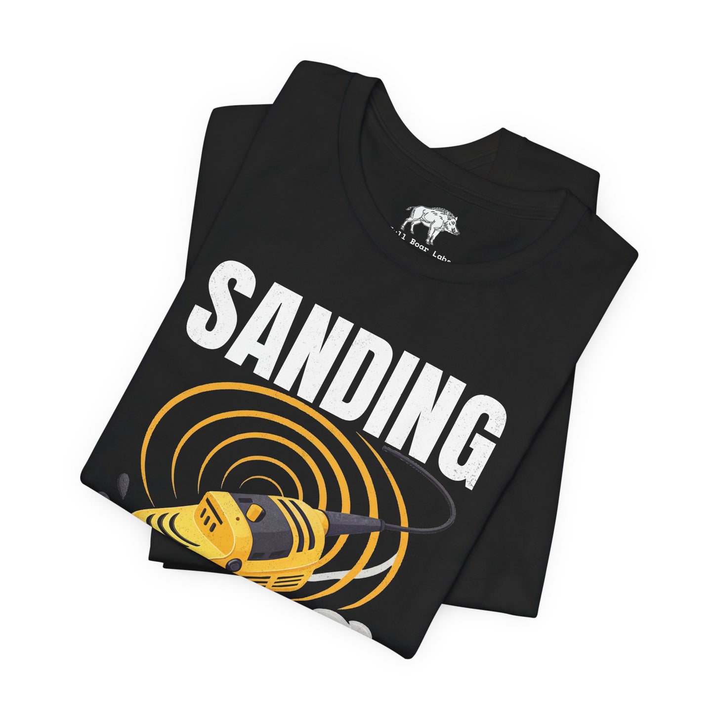 Funny Woodworking Shirt for Men - "Sanding Is My Cardio" Gym Parody - Carpenter Gift - Woodworker Husband Tee