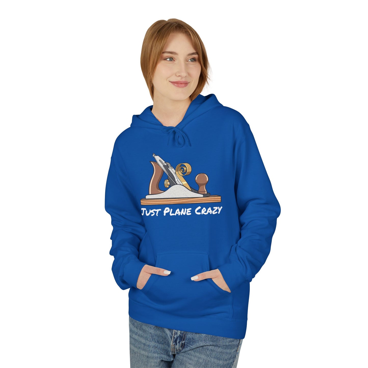 The "Just Plane Crazy" Hoodie - Woodworker Edition